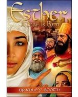 Esther A Star Is Born - Bradley Booth Bible Adventures