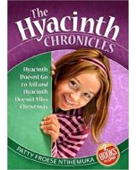 The Hyacinth Chronicles 1 