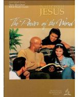 In Step With Jesus #3: The Power of the Word