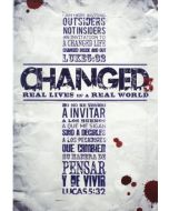 Changed 3: Real Lives in a Real World