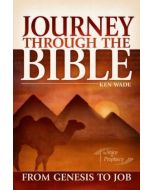 Journey Through The Bible 1 - From Genesis To Job