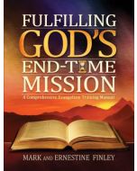 Fulfilling God's End-Time Mission