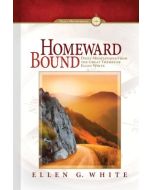 Homeward Bound - EGW Devotional