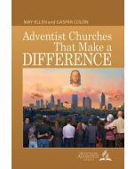 Adventist Churches That Make a Difference (lesson companion book)