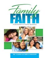 Family Faith - Family Devotional