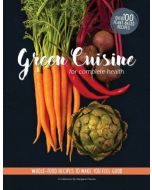 Green Cuisine for Complete Health Cookbook