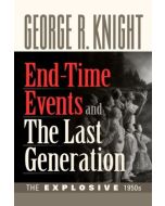 End-Time Events and The Last Generation