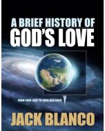 A Brief History of God's Love