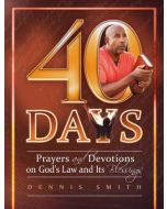 40 Days (Book 10): Prayers and Devotions on God's Law and its Blessings