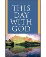 This Day With God - EGW Evening Devotional