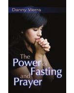 The Power of Fasting and Prayer