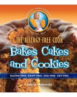 The Allergy-Free Cook: Bakes Cakes & Cookies 