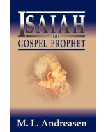 Isaiah, the Gospel Prophet