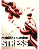 How to Reduce & Survive Stress