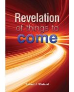 Revelation of Things to Come