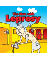 The Man with Leprosy (Lost Sheep Series)