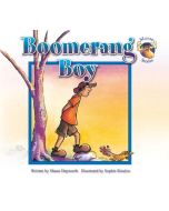 Boomerang Boy  - Moose Stories #2