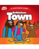 Bethlehem Town (Lost Sheep Series)