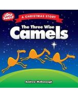 The Three Wise Camels (Lost Sheep Series)