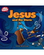 Jesus and the Storm (Lost Sheep Series)