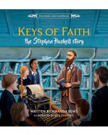 Keys of Faith: The Stephen Haskell story