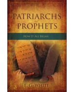 Patriarchs and Prophets (Remnant) Paperback