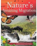 Nature's Amazing Migrations