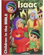 Isaac - Trust (Children In The Bible Series)