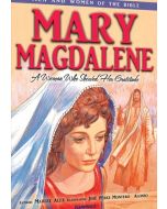 Mary Magdalene (Men and Women of the Bible series)