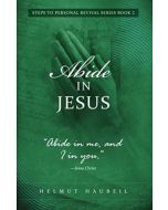 Abide in Jesus