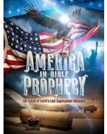 America in Bible Prophecy Magazine