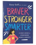 Braver, Stronger, Smarter