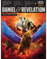 Daniel & Revelation - Secrets of Prophecy Magazine