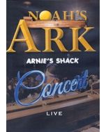 Arnie's Shack Noah's Ark Concert Live DVD