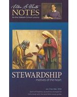 2018 Q1 Ellen G. White Notes - Stewardship: Motives of the Heart