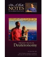 2021 Q4 Ellen G. White Notes - Present Truth in Deuteronomy