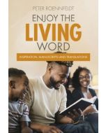 Enjoy The Living Word