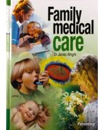 Family Medical Care Volume 2 - Parenting