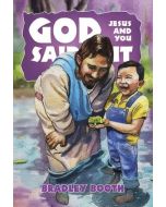 God Said It: Jesus and You (Book 16)