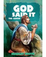 God Said It: The Savior (Book 14)