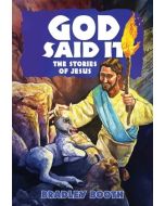 God Said It: The Stories of Jesus (Book 12)