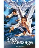 God's Last Message - Pocket Signs Tract (100 PACK)