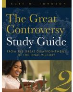 The Great Controversy Study Guide Vol 2