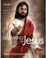 Growing in Jesus - Volume 1