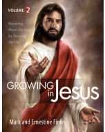 Growing in Jesus - Volume 2