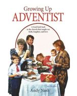 Growing Up Adventist