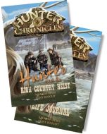 Hunter and the High Country Heist (book 8) + Hunter's Life Journal 4 (2 Set)