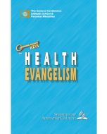 Keys to Health Evangelism