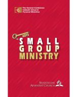 Keys to Small Group Ministry