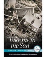 "Take me to the San"